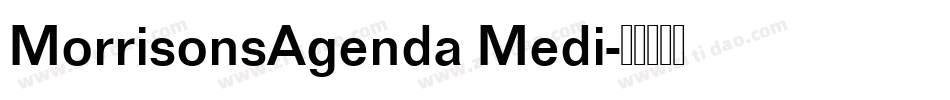 MorrisonsAgenda Medi字体转换